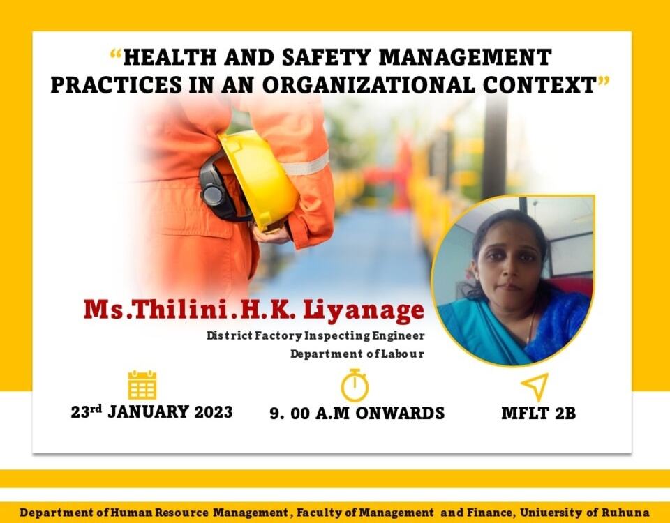 Health and Safety Management Practices in an Organizational Context- Guest Lecture